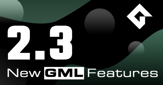 GameMaker Studio 2.3: New GML Features