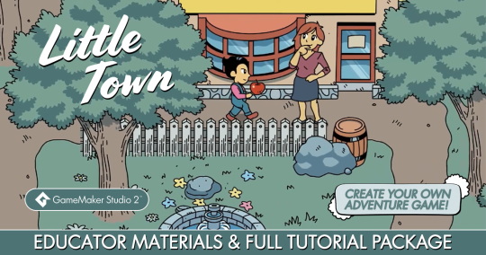 Little Town | GameMaker Studio 2 Education Tutorial Materials