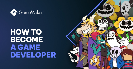 How To Become A Game Developer