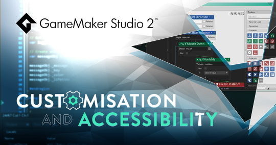 GameMaker Studio 2 Customisation And Accessibility