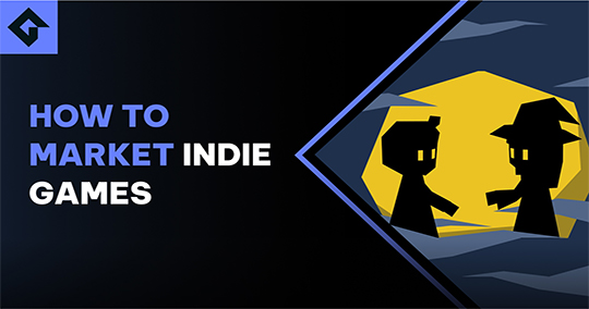 How To Market Your Indie Games For (Almost) Free